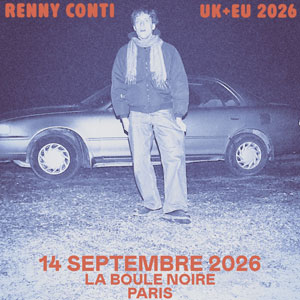 Renny Conti Concert La Boule Noire Paris 2026