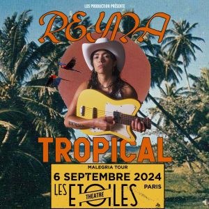 Reyna Tropical en concert Les Étoiles en 2024