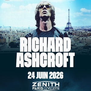 Richard Ashcroft Zénith Paris - La Villette Paris 2026