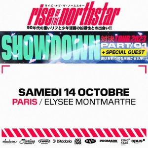 Rise Of The Northstar Elysée Montmartre - Paris samedi 14 octobre 2023