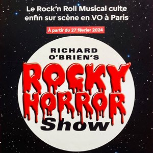 Rocky Horror Show au Lido 2 Paris en 2024