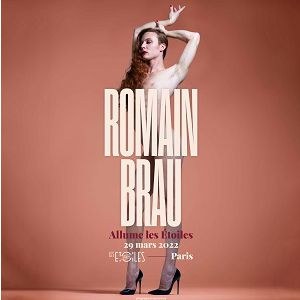 Romain Brau Les Étoiles - Paris le 30/03/2022