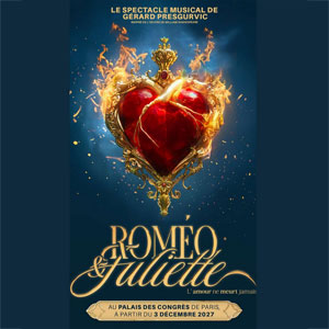Roméo & Juliette Palais des Congres Paris 2027