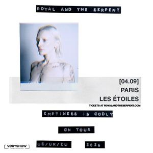 Royal & The Serpent Concert Les Etoiles Paris 2026