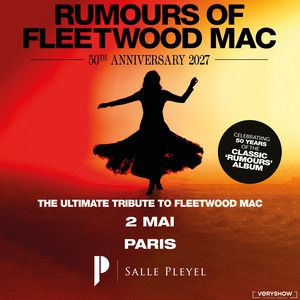 Rumours Of Fleetwood Mac Concert Salle Pleyel Paris 2027