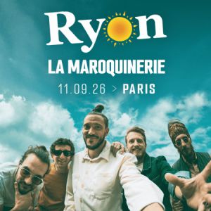 Ryon Fête ses 10 ans à La Maroquinerie Paris en 2026