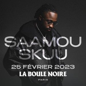 Saamou Skuu en concert à La Boule Noire en 2023