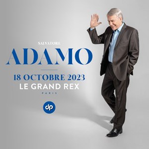 Billets Salvatore Adamo Le Grand Rex - Paris mercredi 18 octobre 2023