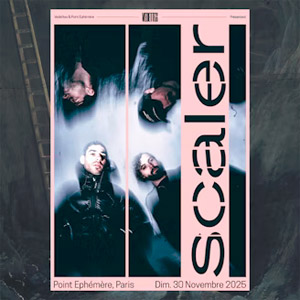 Scaler en concert Point Ephemere le 30 novembre 2025