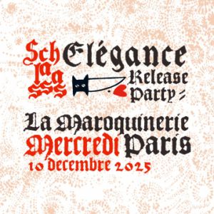 Schlaasss en concert La Maroquinerie le 10 décembre 2025