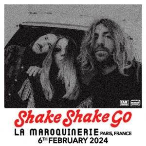 Shake Shake Go en concert à La Maroquinerie le 6 février 2024