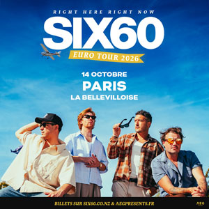 Six60 Concert La Bellevilloise Paris 2026