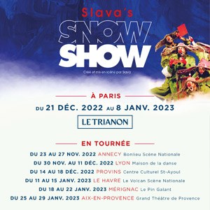 Billets Slava's Snowshow Le Trianon - Paris du 21 déc. 2022 au 8 jan. 2023
