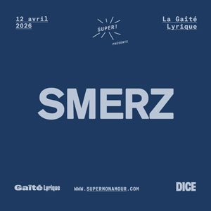 Smerz en concert La Gaite Lyrique en avril 2026