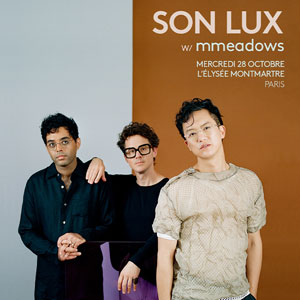 Son Lux Concert Elysée Montmartre Paris 2026
