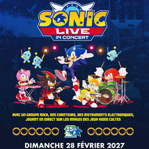 Sonic Live In Concert Le Grand Rex Paris 2027