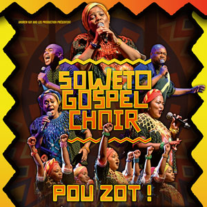 Soweto Gospel Choir Concert Casino de Paris