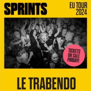 Sprints en concert au Trabendo en décembre 2024