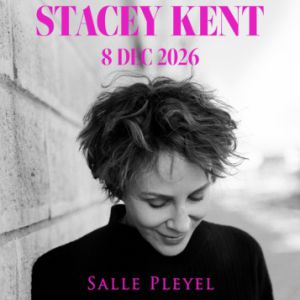 Stacey Kent en concert Salle Pleyel en décembre 2026