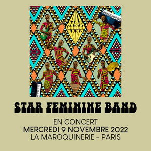 Billets Star Feminine Band La Maroquinerie - Paris mercredi 9 novembre 2022