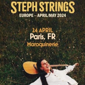Steph Strings en concert à La Maroquinerie en avril 2024