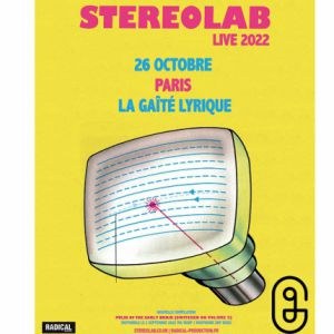 Billets Stereolab La Gaite Lyrique - Paris mercredi 26 octobre 2022