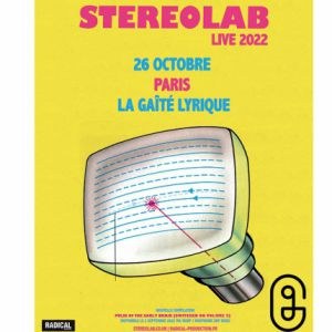 Stereolab La Gaite Lyrique - Paris mercredi 26 octobre 2022