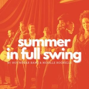 Summer In Full Swing W/ Hot Sugar Band & Nicolle Rochelle au New Morning