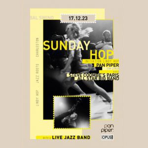 Sunday Hop - Bal Swing Spécial Big Band au Pan Piper