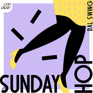 Sunday Hop - Spécial Big Band ! Pan Piper le 25 janvier 2026