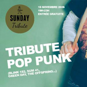 Sunday Tribute - Pop Punk à Paris : concert, date et billets