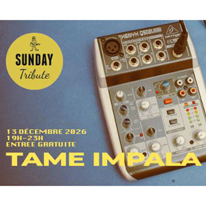 Sunday Tribute - Tame Impala à Paris : concert, date et billets