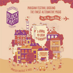 Supersonic's Block Party Festival Paris 2026