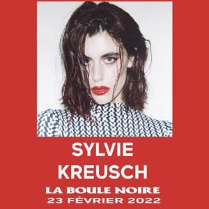 Sylvie Kreusch en concert à La Boule Noire