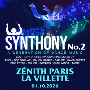 Synthony Concert Zénith Paris - La Villette Paris 2026