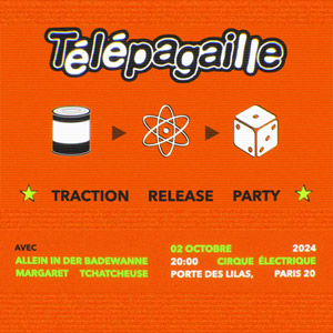 Télépagaille en concert au Cirque Electrique à Paris