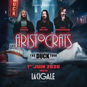 The Aristocrats en concert La Cigale en juin 2026