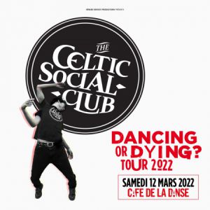 The Celtic Social Club en concert à Café de la Danse en 2022