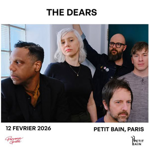 The Dears en concert Petit Bain le 12 février 2026