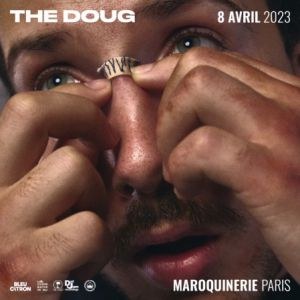 The Doug en concert à La Maroquinerie en avril 2023