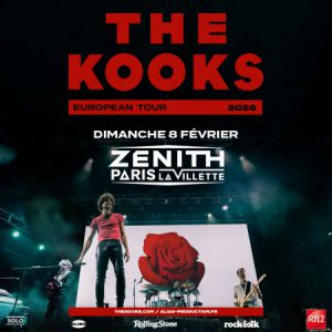 The Kooks en concert Zénith Paris - La Villette le 8 février 2026
