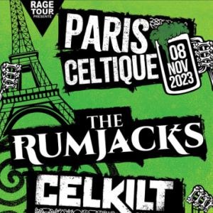 The Rumjacks + Celkilt en concert au Bataclan le 8 novembre 2023