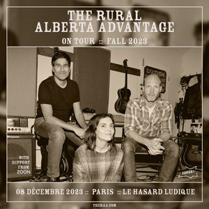 The Rural Alberta Advantage en concert au Hasard Ludique