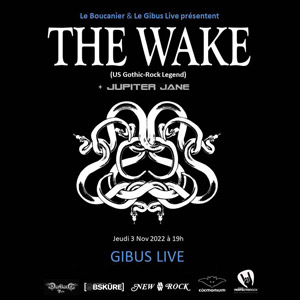 Billets The Wake + Jupiter Gibus Live - Paris vendredi 3 novembre 2022