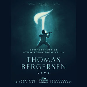 Thomas Bergersen Concert La Seine Musicale en avril 2027