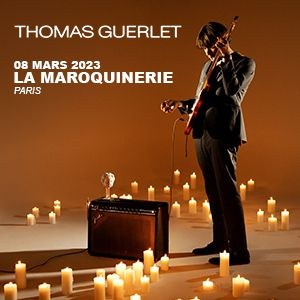 Thomas Guerlet en concert à La Maroquinerie en mars 2023