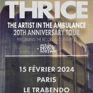 Thrice en concert au Trabendo le 15 février 2024