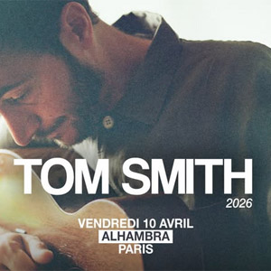 Tom Smith en concert Alhambra le 10 avril 2026