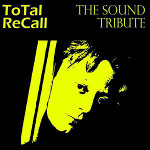 ToTal ReCall - The Sound Tribute, Anton, et Tout Debord La Mecanique Ondulatoire