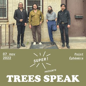 Trees Speak en concert au Point Ephémère